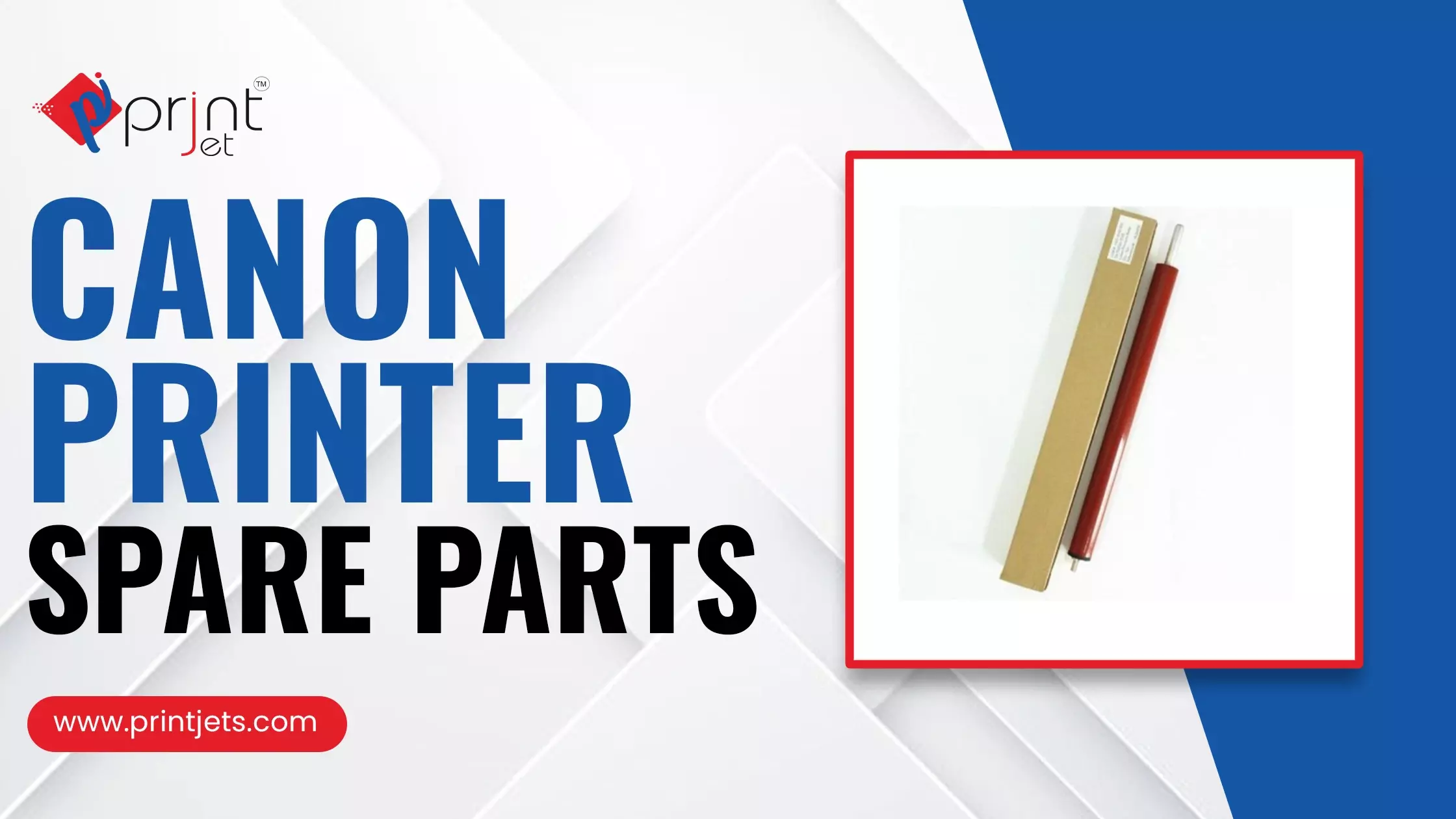 Why Businesses Should Invest in High-Quality Canon Printer Spare Parts