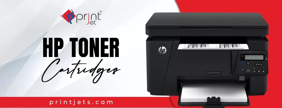 Why HP Toner Cartridges are The Best Choice for Your Printer